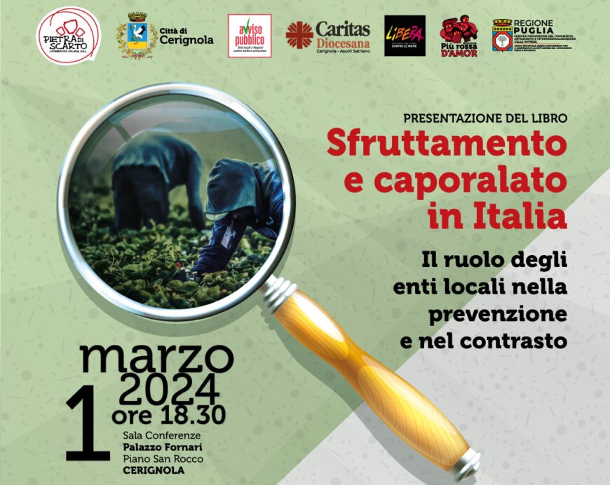 Cerignola (FG) 1 marzo, presentazione del libro “Sfruttamento e caporalato in Italia”