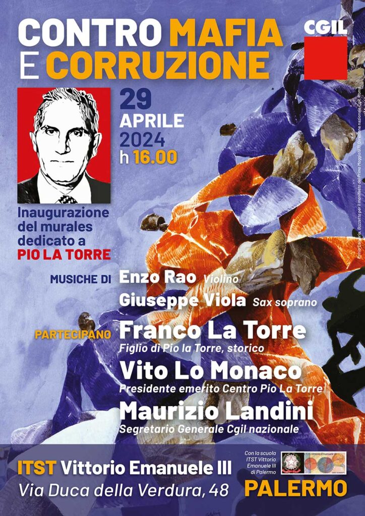 Palermo 29 aprile: Assemblea nazionale contro mafia e corruzione e inaugurazione murale Pio La Torre