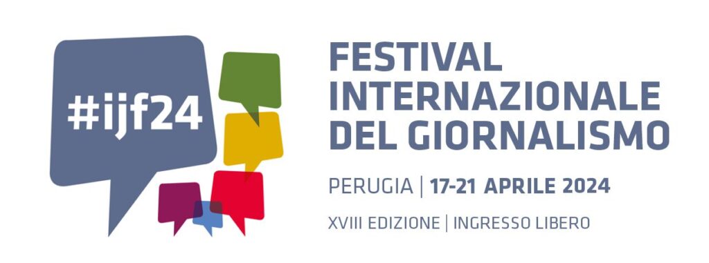 Perugia, al via la XVIII edizione del Festival Internazionale del Giornalismo