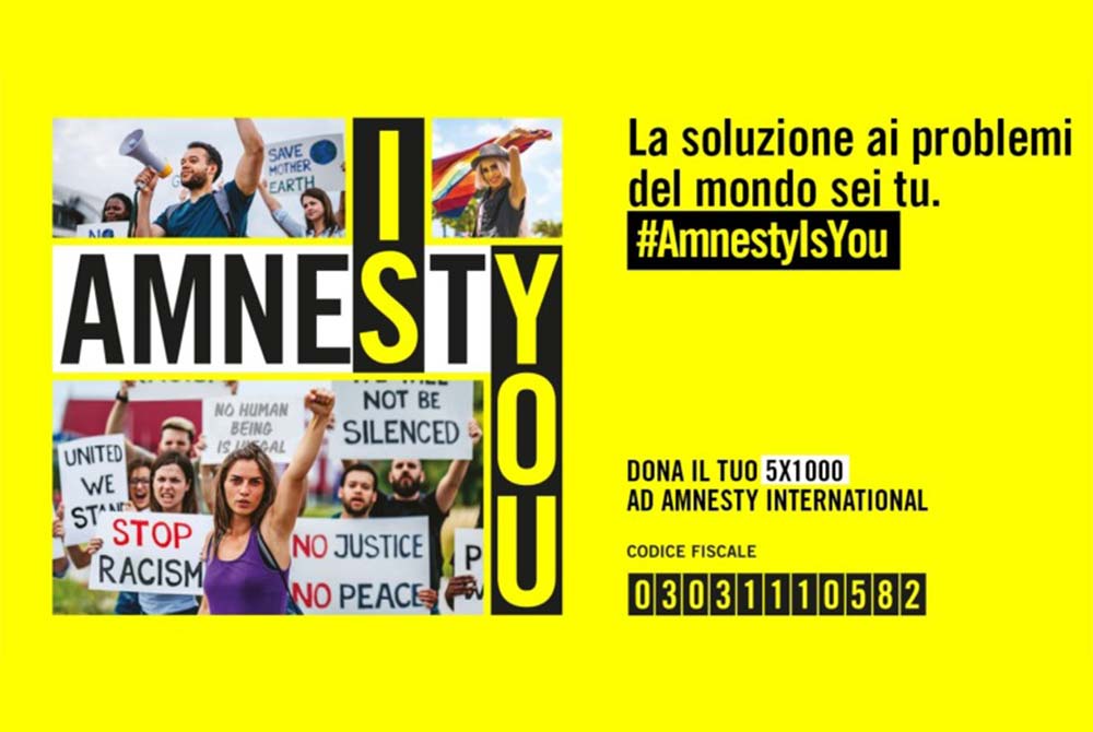 Il tuo 5×1000 ad Amnesty International, per i diritti di oggi e di domani