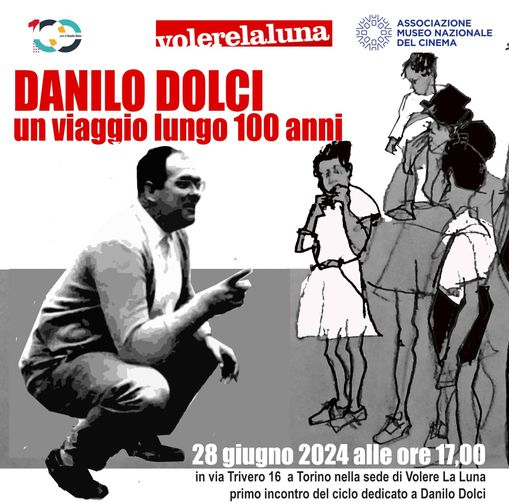 “Danilo Dolci un viaggio lungo 100 anni”. Torino venerdì 28 giugno