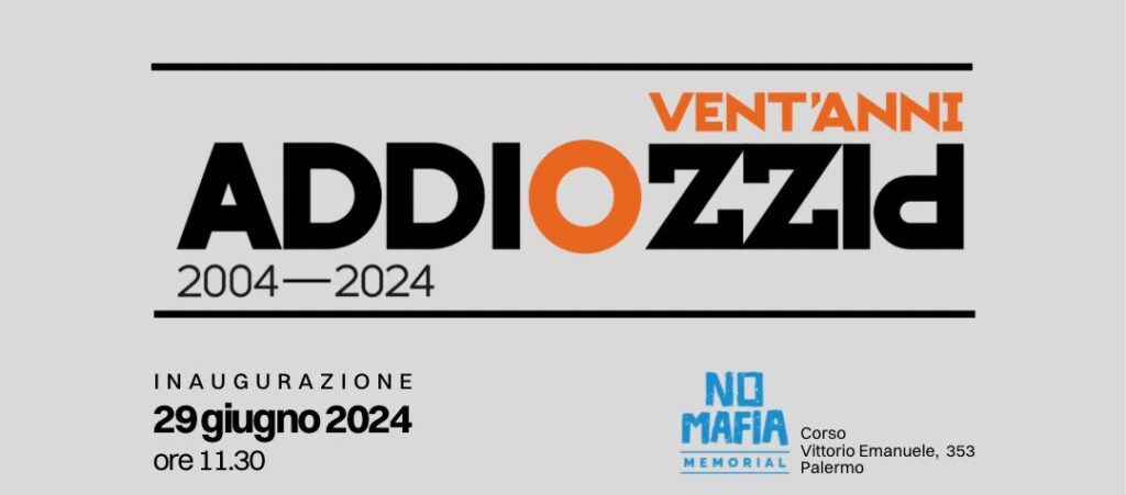 Palermo 29 giugno, inaugurazione mostra “ADDIOPIZZO 20”