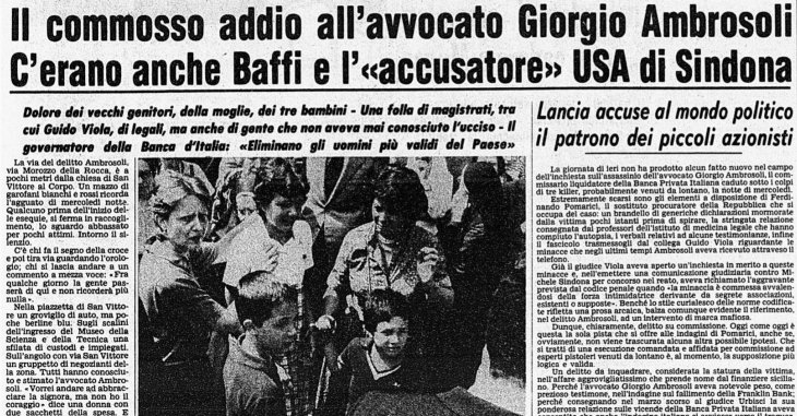 Se Giorgio Ambrosoli fosse ucciso oggi, quale politico andrebbe ai suoi funerali?