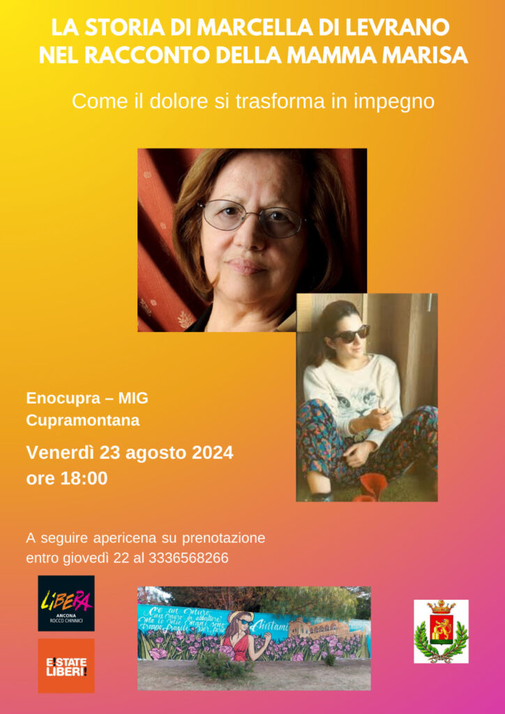 Cupramontana (AN) 23 agosto: “La storia di Marcella Di Levrano nel racconto della mamma Marisa”
