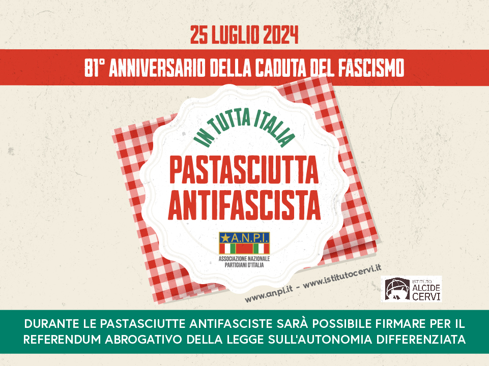 Il 25 luglio, in tutta Italia, la Pastasciutta Antifascista