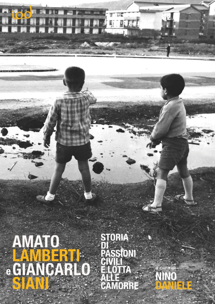 Presentazione del libro “Amato Lamberti e Giancarlo Siani. Storia di passioni civili e lotta alle camorre”