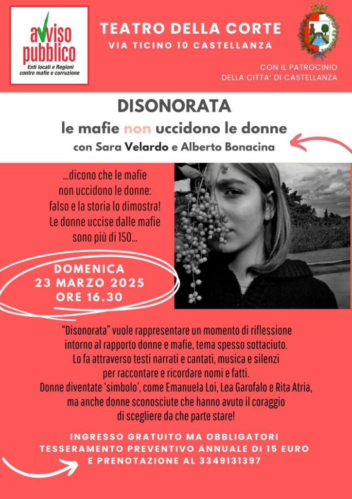 Il 23 marzo a Castellanza (VA) lo spettacolo teatrale “Disonorata: le mafie non uccidono le donne”