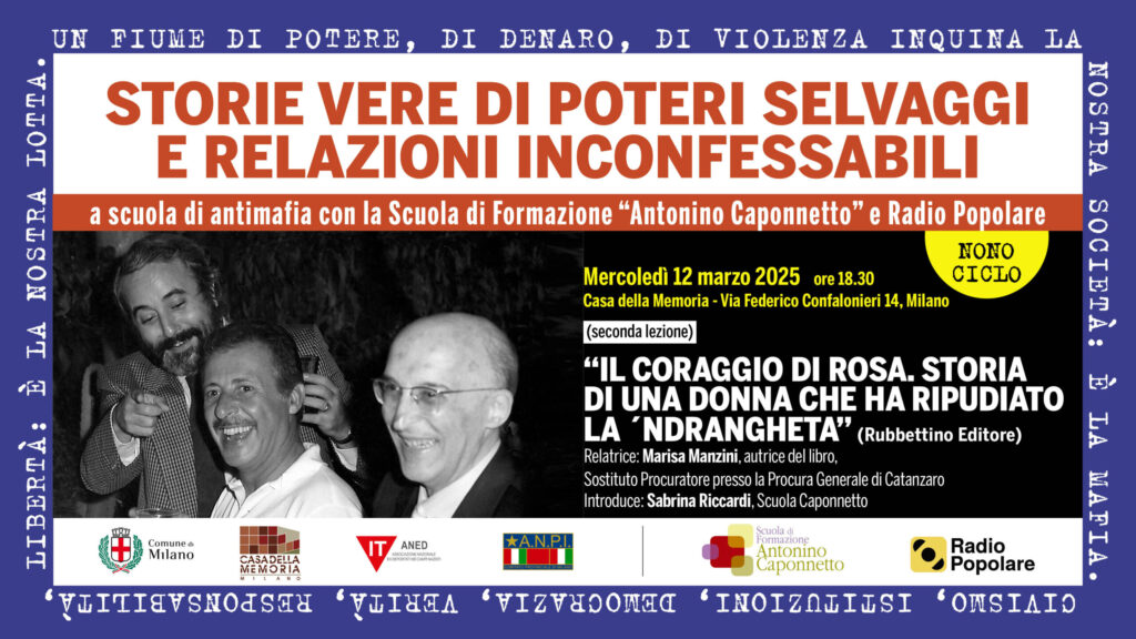 Mercoledì 12/3, donne contro la ‘ndrangheta a “Lezioni antimafia” di Scuola Caponnetto e Radio Popolare