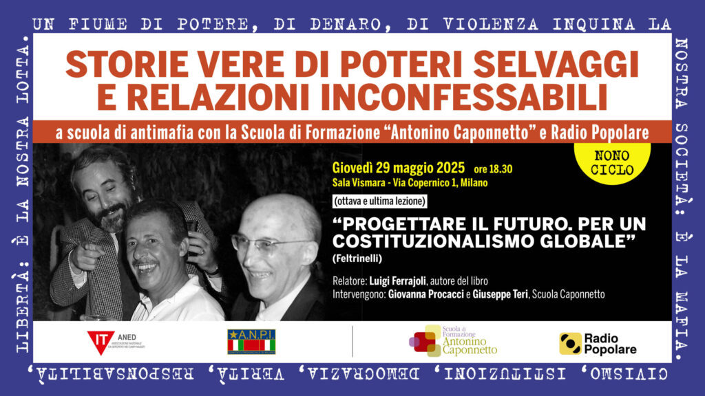 “Progettare il futuro”, giovedì 29/5 ultimo appuntamento con Scuola Caponnetto e Radio Popolare