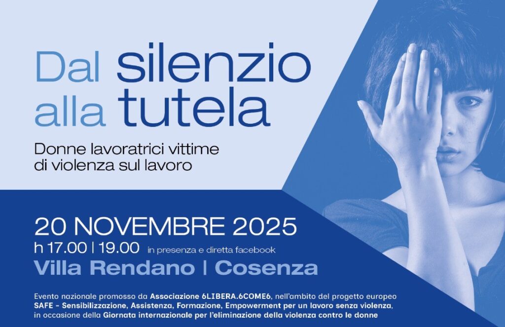 “Dal silenzio alla tutela – Donne e lavoratrici vittime di violenza sul lavoro”