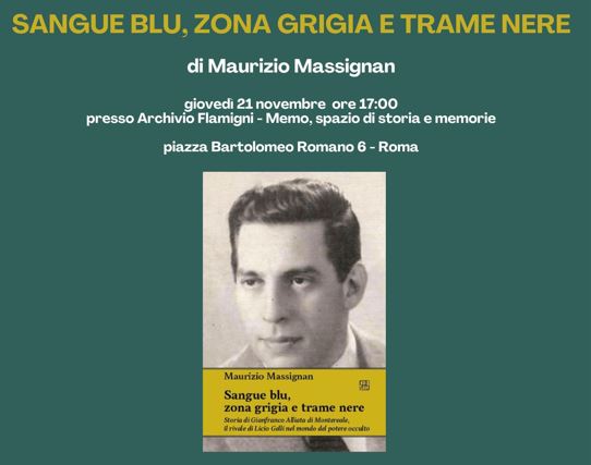 Roma 21 novembre, presentazione del libro “Sangue blu, zona grigia e trame nere”