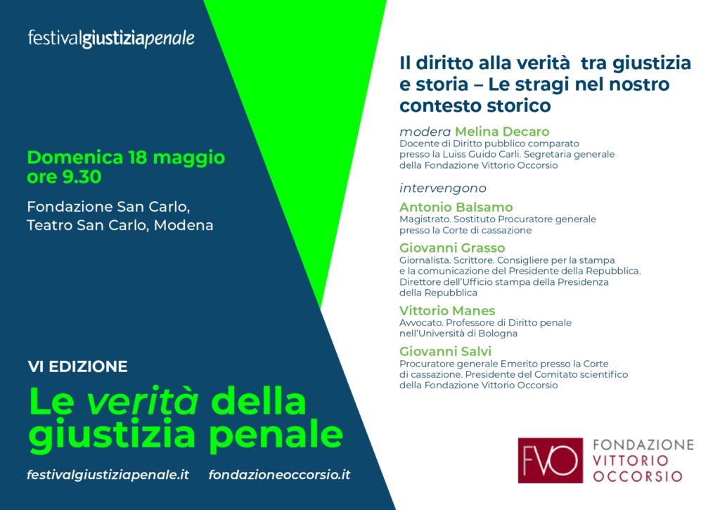“Il diritto alla verità tra giustizia e storia – Le stragi nel nostro contesto storico”