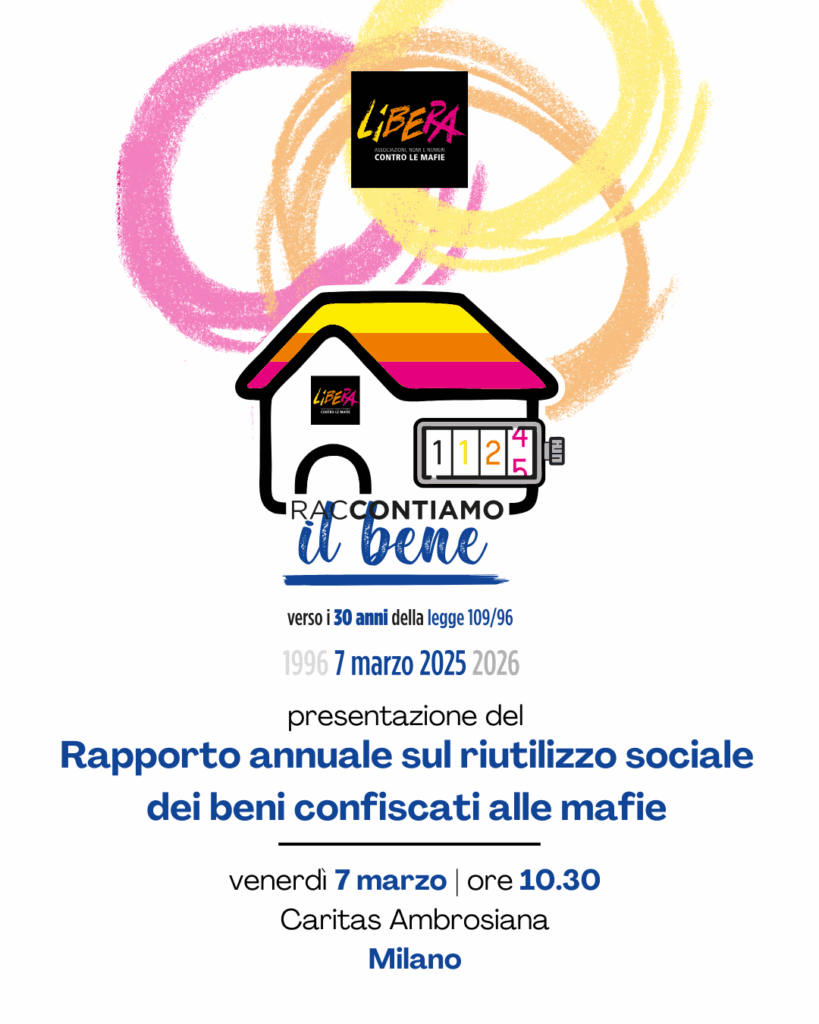 I beni confiscati in Lombardia, tra luci e ombre