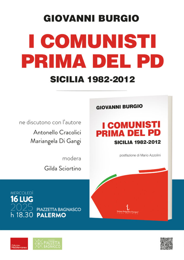 Palermo, Piazzetta Bagnasco ospita la presentazione del libro “I comunisti prima del PD”