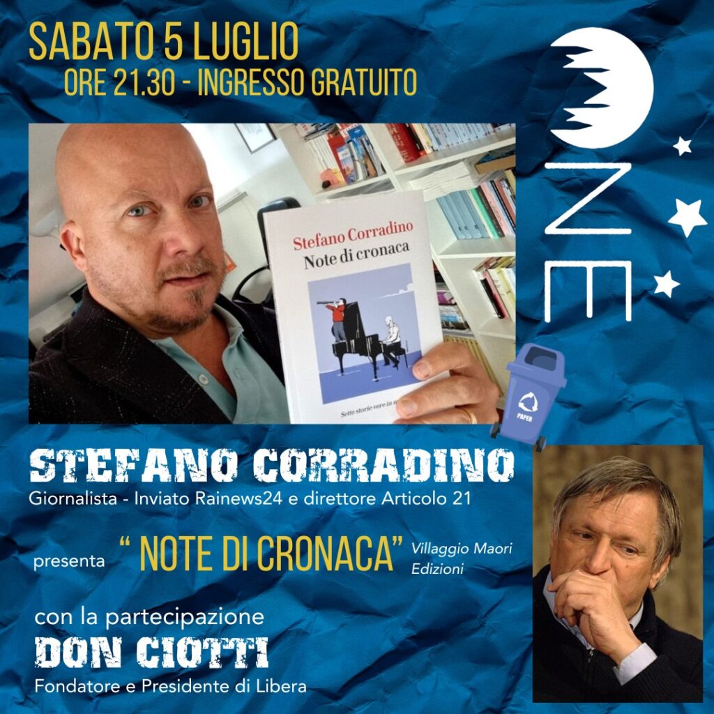 Sabato 5 luglio ad Orvieto (TR) con Stefano Corradino e Don Luigi Ciotti
