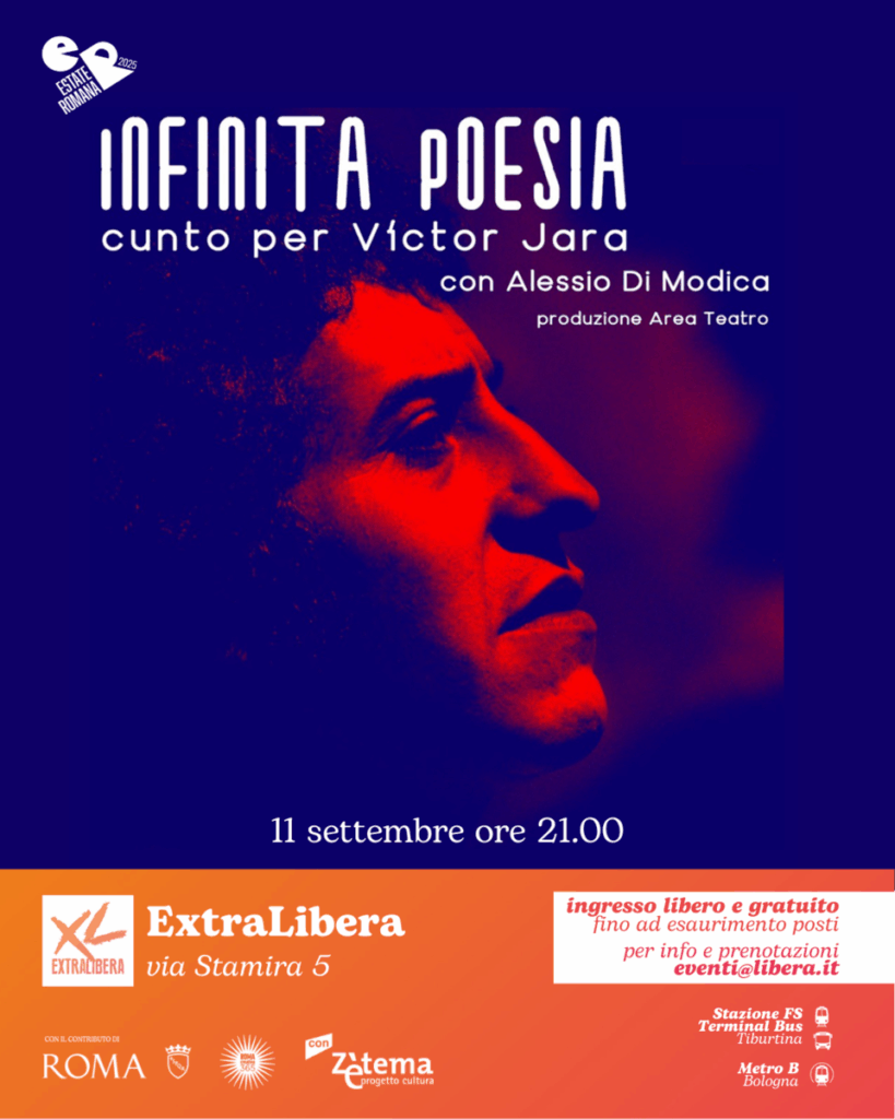 Roma 11/9, ExtraLibera ospita lo spettacolo teatrale “Infinita Poesia. Cunto per Víctor Jara”