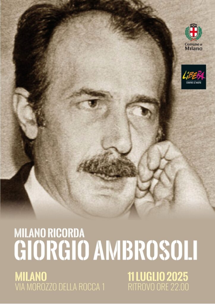 Milano ricorda Giorgio Ambrosoli. Venerdì 11 luglio l’evento promosso da Libera e Comune