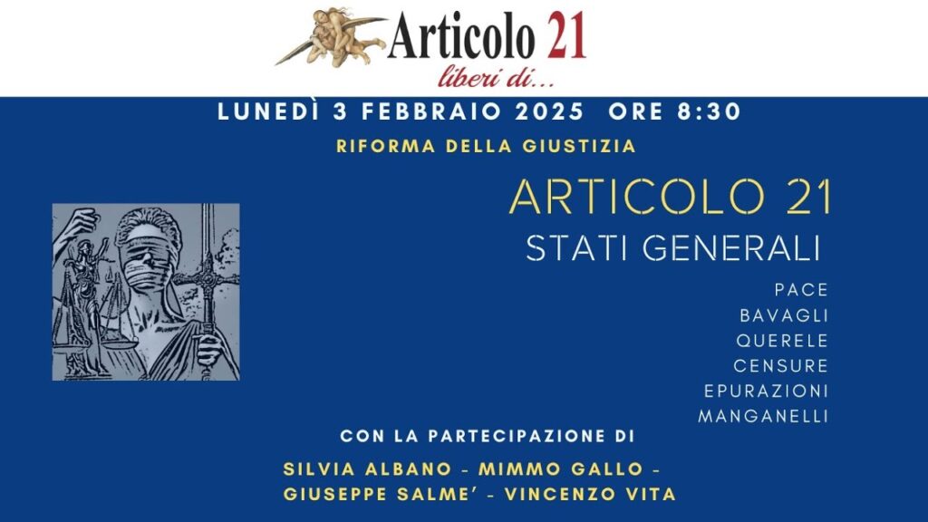 Attacco alla magistratura e attacco all’informazione. Spunti di resistenza nella riunione di Articolo 21