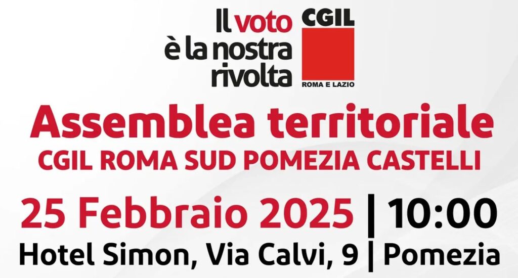 Cgil Roma e Lazio avviano la mobilitazione generale verso i referendum su lavoro e cittadinanza