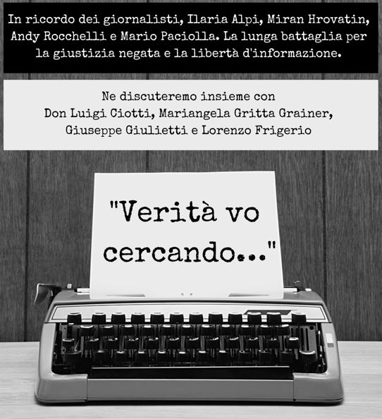 Parma 12 novembre, “Verità vo cercando” in ricordo di Ilaria Alpi, Miran Hrovatin, Andy Rocchelli, Mario Paciolla