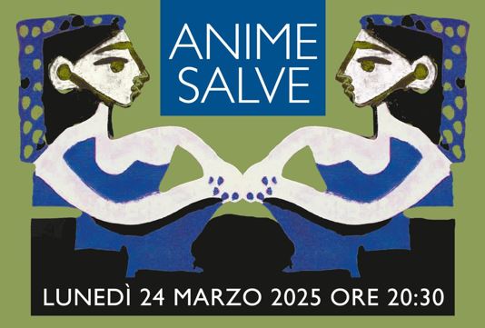 Lunedì 24 marzo: “Anime Salve”. Concerto per i 30 anni di Libera in ricordo delle vittime innocenti delle mafie