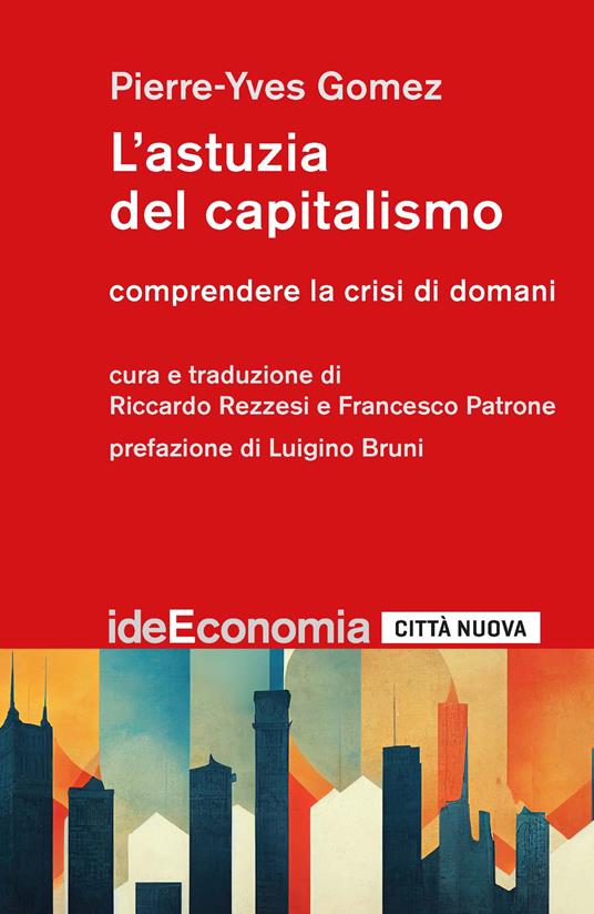 L’astuzia del capitalismo