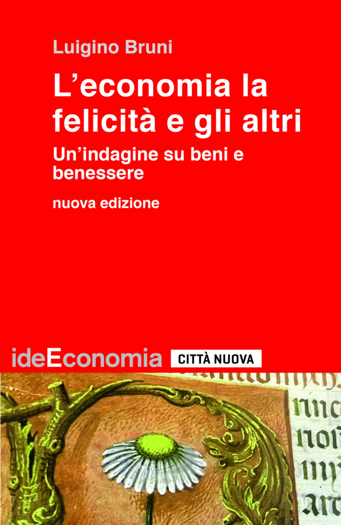 L’economia, la felicità e gli altri