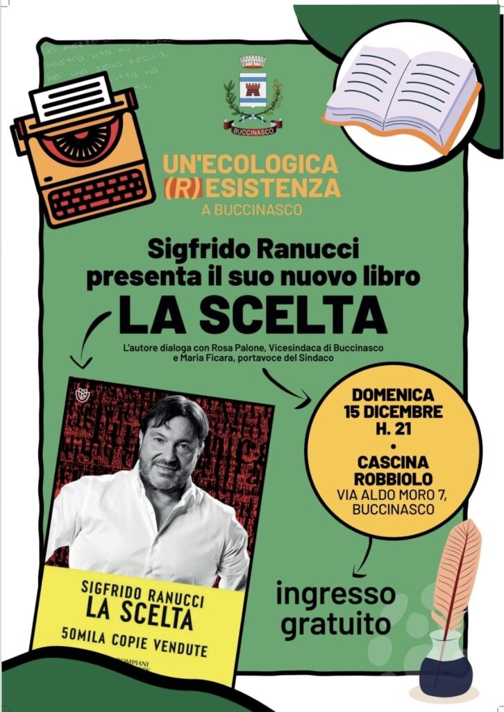 Sigfrido Ranucci con “La scelta” a Buccinasco (MI) domenica 15 dicembre