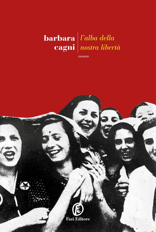 L’alba della nostra libertà