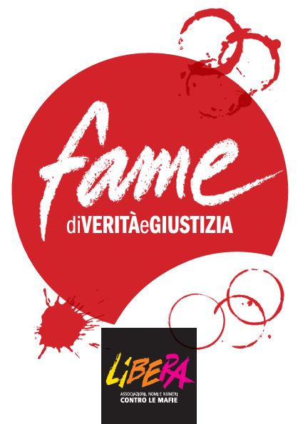 “Fame di Verità e Giustizia”. La campagna per i 30 anni di Libera