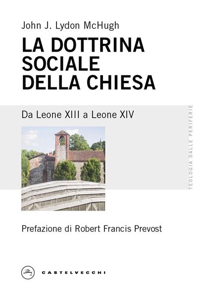 La dottrina sociale della Chiesa