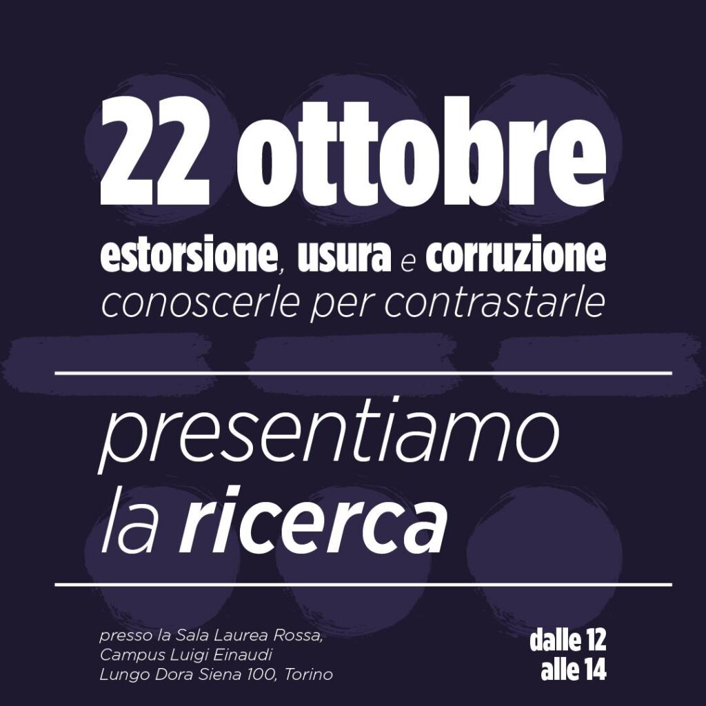 Torino 22 ottobre: “Linea Libera. Estorsione, usura e corruzione: conoscerle per contrastarle”