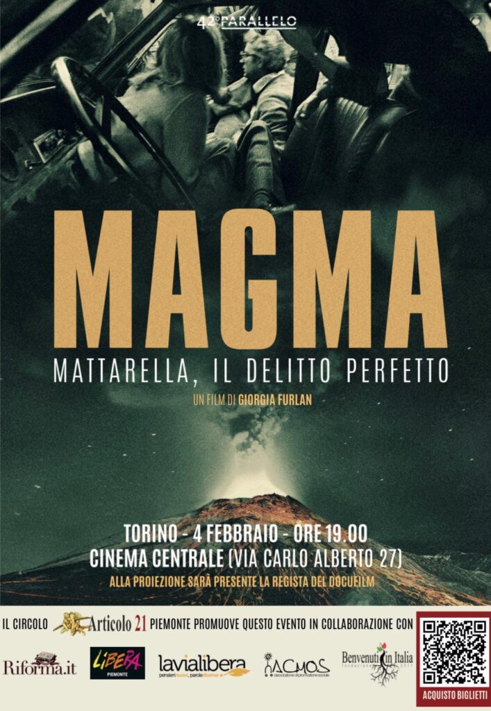 Torino 4 febbraio, proiezione del film «Magma. Mattarella, il delitto perfetto»