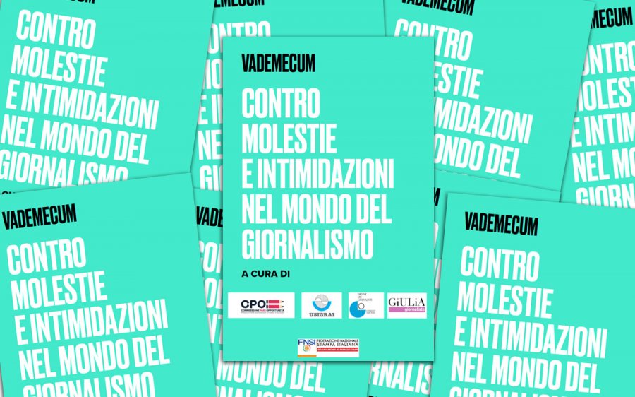 Vademecum contro le molestie e le intimidazioni in ambito giornalistico, il testo aggiornato