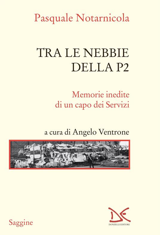 Tra le nebbie della P2