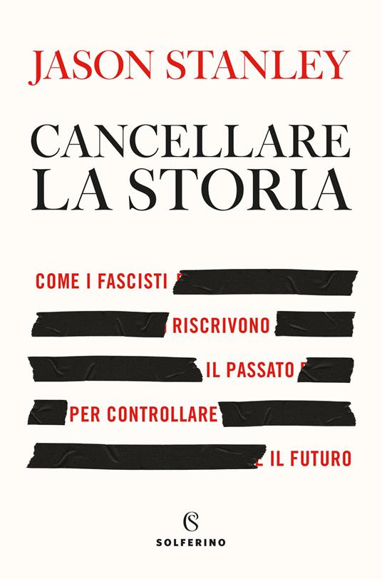 Cancellare la storia