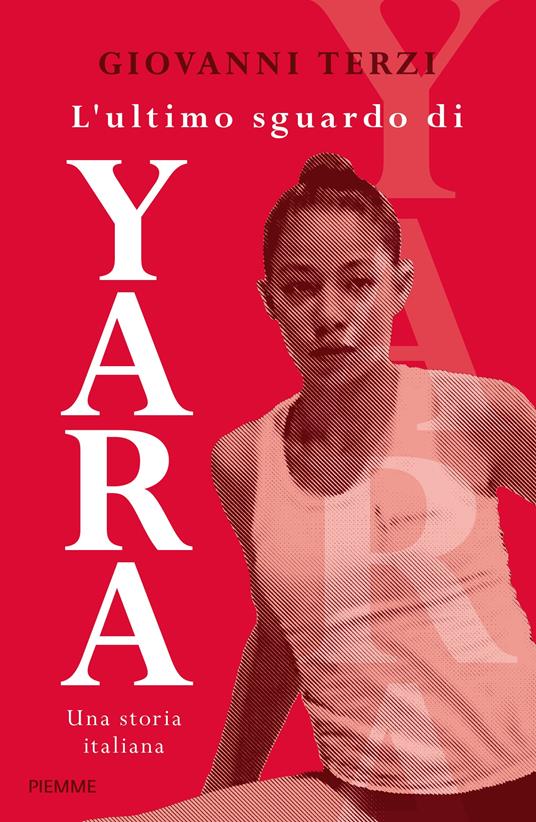 L’ultimo sguardo di Yara