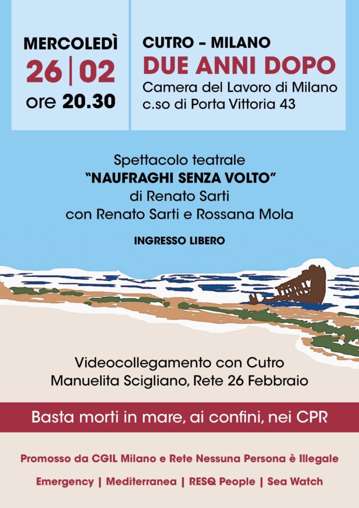 Cutro – Milano. Due anni dopo. “Naufraghi senza volto”, in Camera del Lavoro mercoledì 26 febbraio