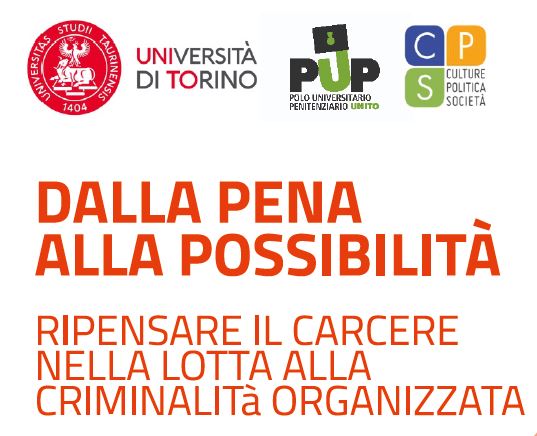 “Dalla pena alla possibilità. Ripensare il carcere nella lotta alla criminalità organizzata”