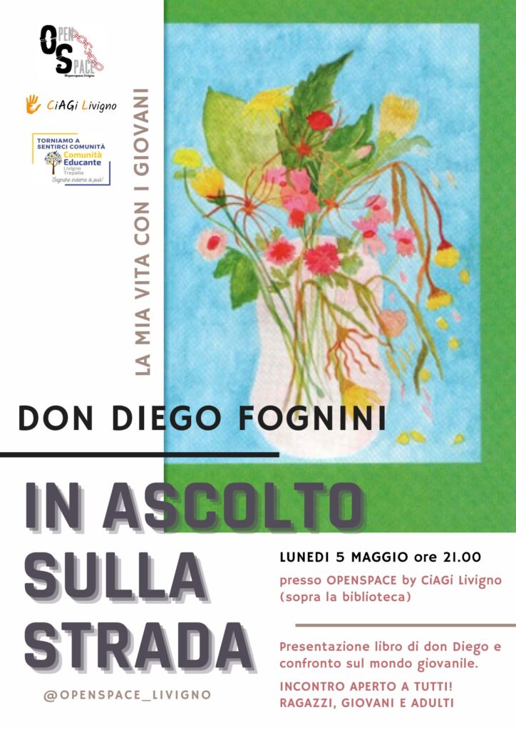 Livigno (SO) 5 maggio: “In ascolto sulla strada”