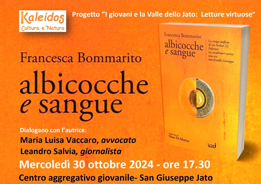 San Giuseppe Jato (PA), mercoledì 30 ottobre presentazione del libro “Albicocche e sangue”