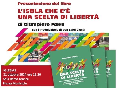 Iglesias (SU) 21 ottobre, presentazione del libro “L’isola che c’è. Una scelta di libertà”