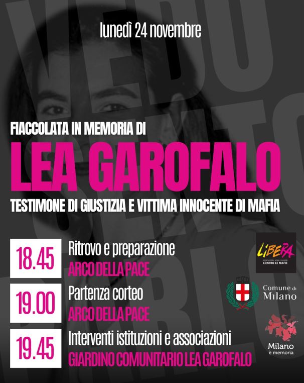 Lunedì 24 novembre, fiaccolata a Milano in memoria di Lea Garofalo