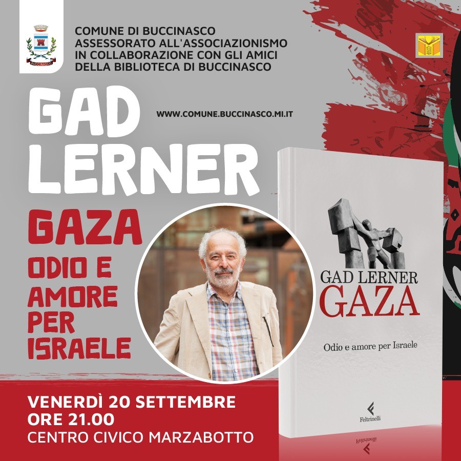Gad Lerner presenta a Buccinasco (MI) il suo ultimo libro “Gaza. Odio e amore per Israele”