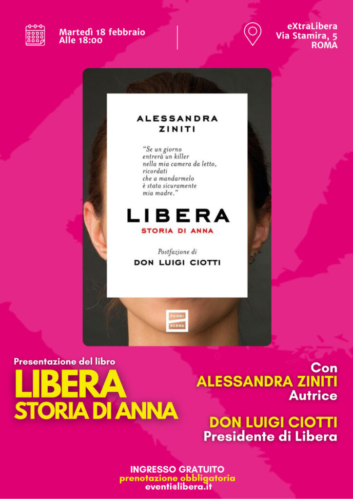 Roma martedì 18 febbraio XL, presentazione del libro “Libera. Storia di Anna”