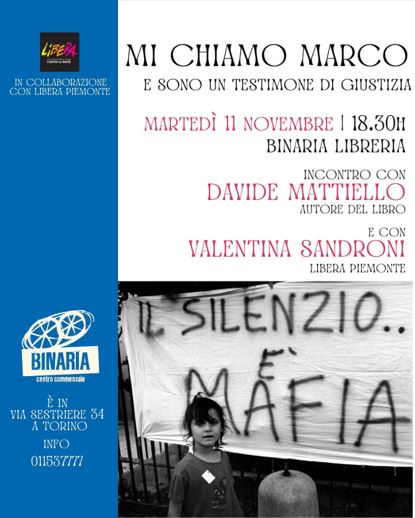 “Mi chiamo Marco e sono un testimone di giustizia”, Binaria martedì 11 novembre