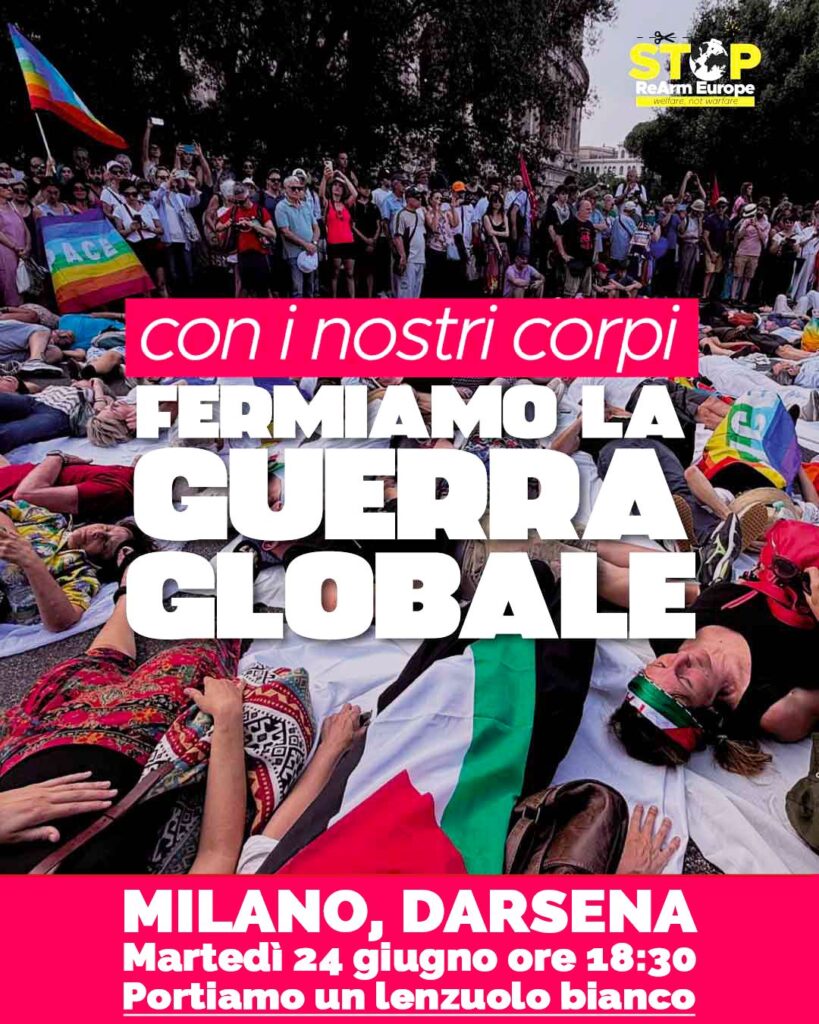 Die-In con Stop Rearm Europe a Milano il 24 giugno ore 18:00 in Darsena