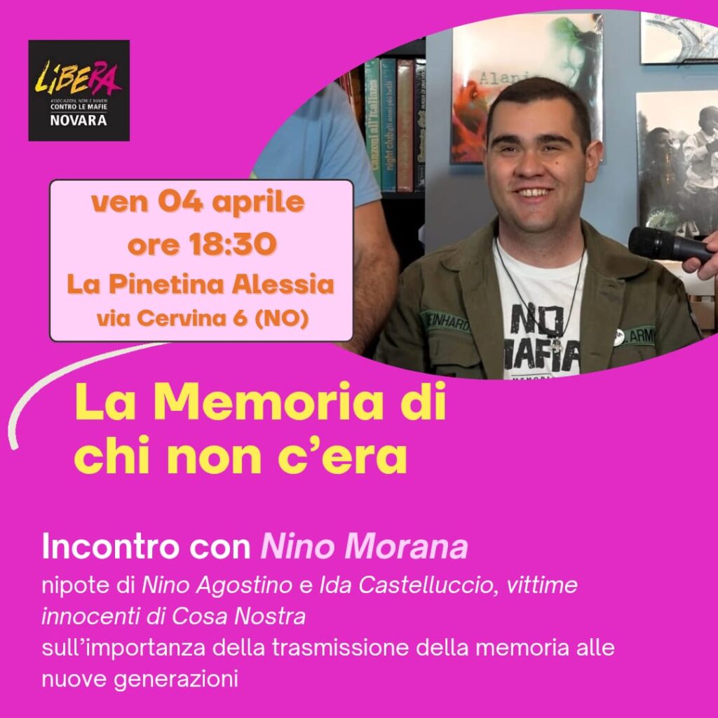“La memoria di chi non c’era”, incontro con Nino Morana. Novara, 4 aprile