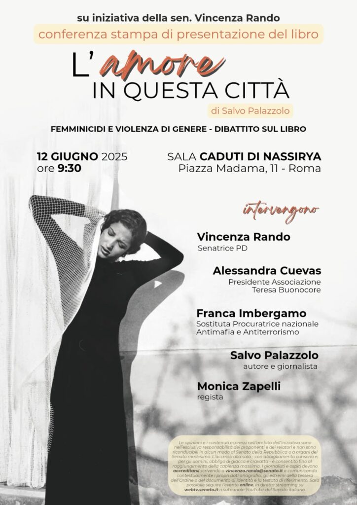 “L’amore in questa città”: Roma giovedì 12 giugno, Senato della Repubblica