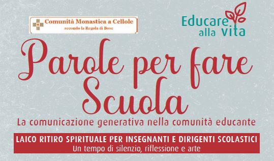 “Parole per fare Scuola”, un laico ritiro spirituale per docenti, dirigenti e futuri insegnanti